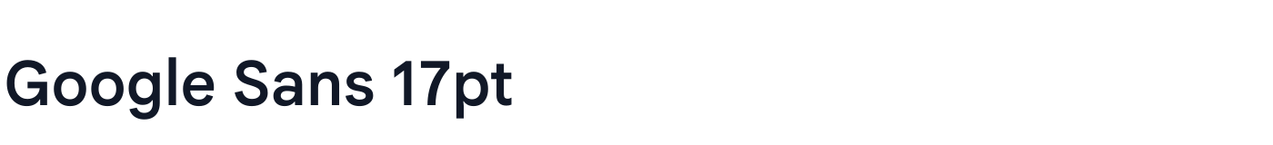 Google Sans 17pt — GoogleSans_17pt-SemiBold.ttf