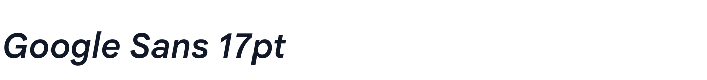 Google Sans 17pt — GoogleSans_17pt-SemiBoldItalic.ttf