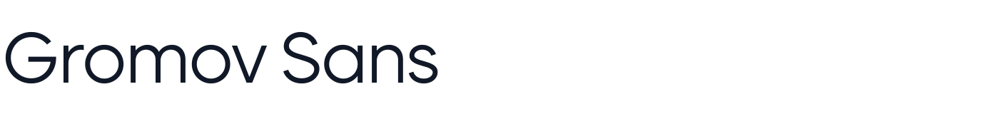 Gromov Sans — GromovSans-Light.ttf