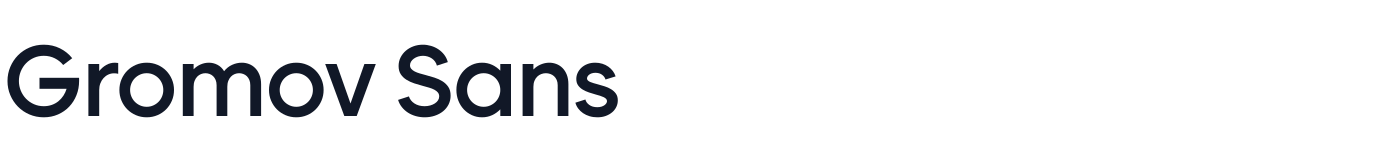 Gromov Sans — GromovSans-Medium.ttf