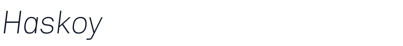 Haskoy — Haskoy-ExtraLightItalic.ttf