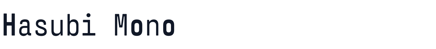 Hasubi Mono — HasubiMono-Bold.otf