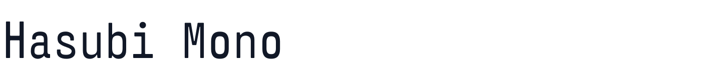 Hasubi Mono — HasubiMono-Medium.ttf