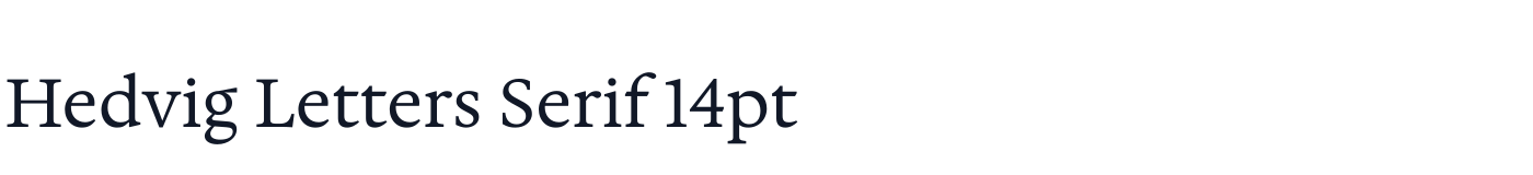 Hedvig Letters Serif 14pt — HedvigLettersSerif14pt-Regular.otf