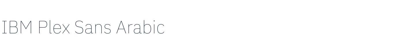 IBM Plex Sans Arabic — IBMPlexSansArabic-Thin.ttf