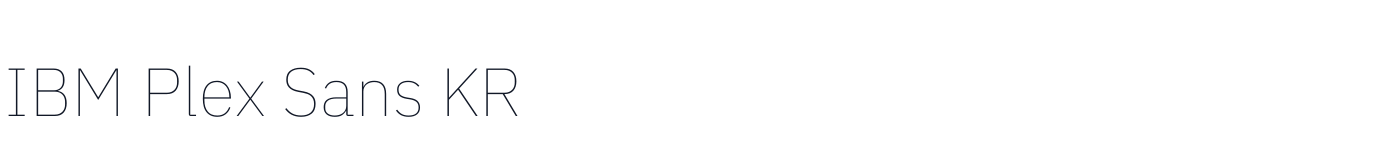 IBM Plex Sans KR — IBMPlexSansKR-Thin.ttf