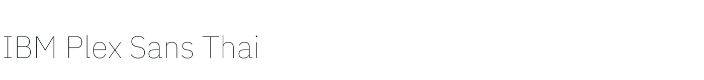 IBM Plex Sans Thai — IBMPlexSansThai-Thin.ttf