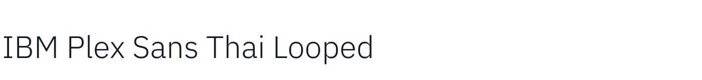 IBM Plex Sans Thai Looped — IBMPlexSansThaiLooped-Light.ttf