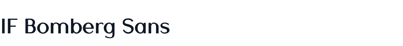 IF Bomberg Sans — IFBombergSans-Bold.ttf