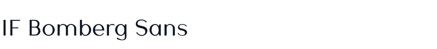 IF Bomberg Sans — IFBombergSans-Regular-Text.ttf