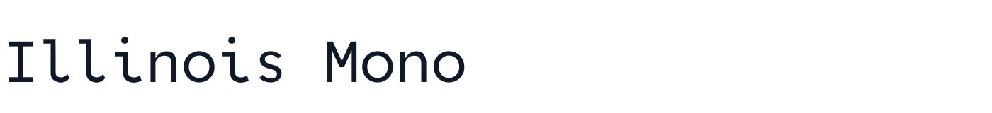 Illinois Mono — IllinoisMono-Regular.ttf