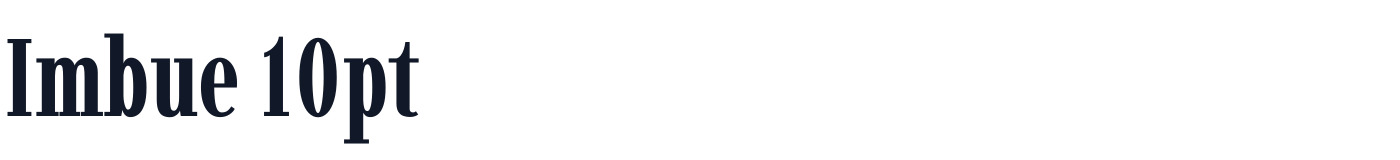 Imbue 10pt — Imbue10pt-Bold.ttf