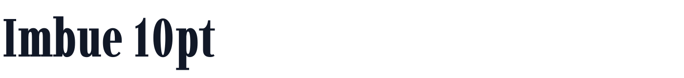 Imbue 10pt — Imbue10pt-ExtraBold.ttf
