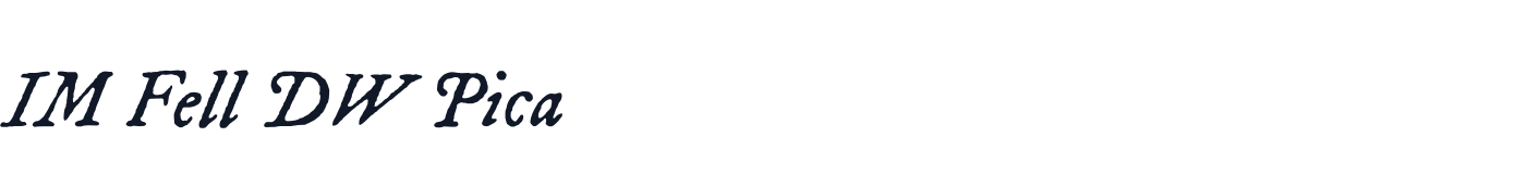 IM Fell DW Pica — IMFePIit28P.ttf