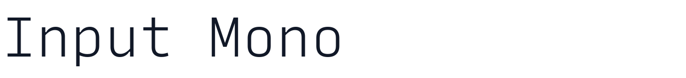 Input Mono — InputMono-ExtraLight.ttf