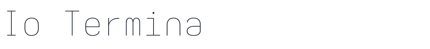 Io Termina — 657c6ed32c-IoTermina-Thin.ttf