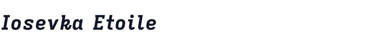 Iosevka Etoile — iosevka-etoile-latin-800-italic.ttf