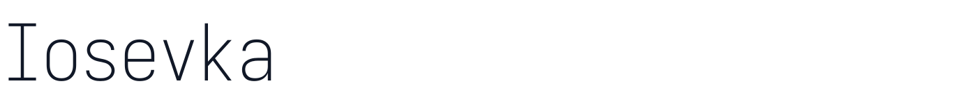 Iosevka — iosevka-latin-200-normal.ttf