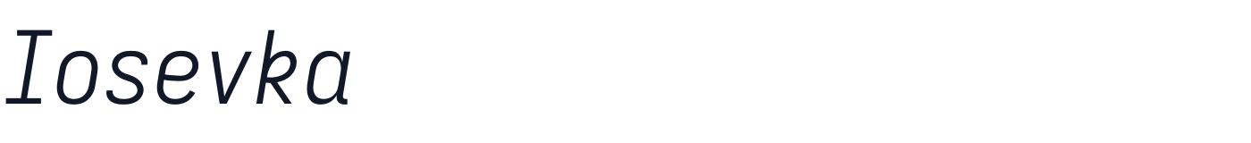 Iosevka — iosevka-latin-300-italic.ttf