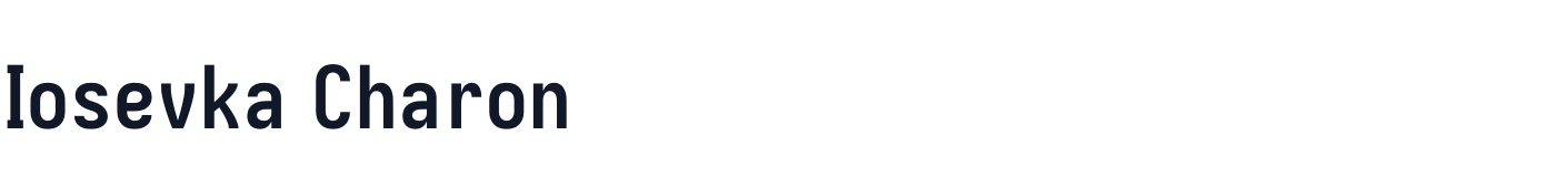 Iosevka Charon — IosevkaCharon-Bold.ttf