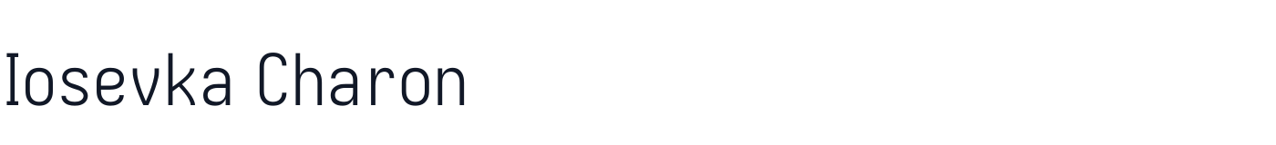 Iosevka Charon — IosevkaCharon-Light.ttf