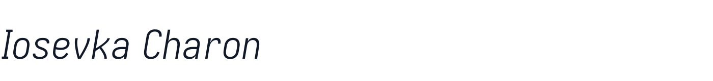 Iosevka Charon — IosevkaCharon-LightItalic.ttf