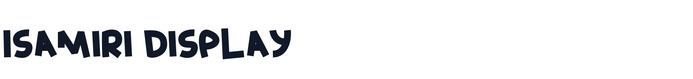 IsamiRi Display — IsamiRiDisplayBold.ttf