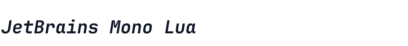 JetBrains Mono Lua — JetBrainsMono-BoldItalic-Lua.otf