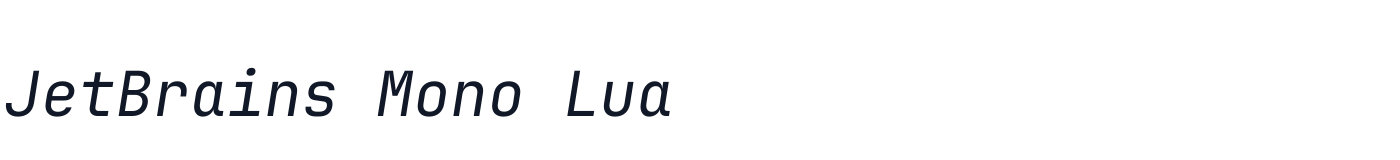 JetBrains Mono Lua — JetBrainsMono-Italic-Lua.otf