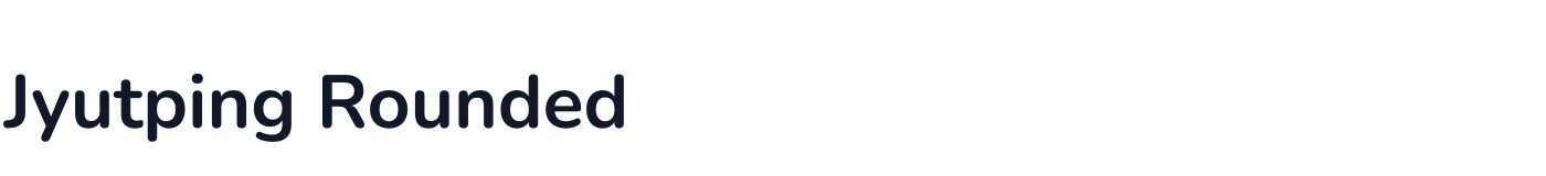 Jyutping Rounded — JyutpingRounded-Bold.ttf