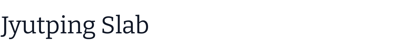 Jyutping Slab — JyutpingSlab-Regular.ttf