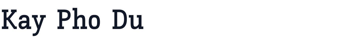 Kay Pho Du — KayPhoDu-Bold.ttf
