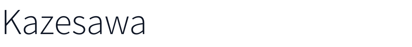 Kazesawa — Kazesawa-Light.ttf