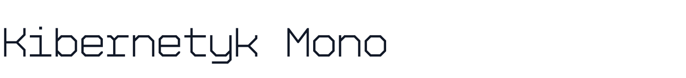 Kibernetyk Mono — KibernetykMono-Thin.ttf