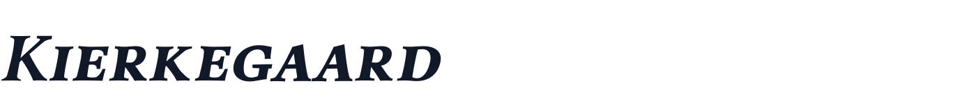Kierkegaard — KierkegaardDisplaySC-ExtraBoldItalic.ttf