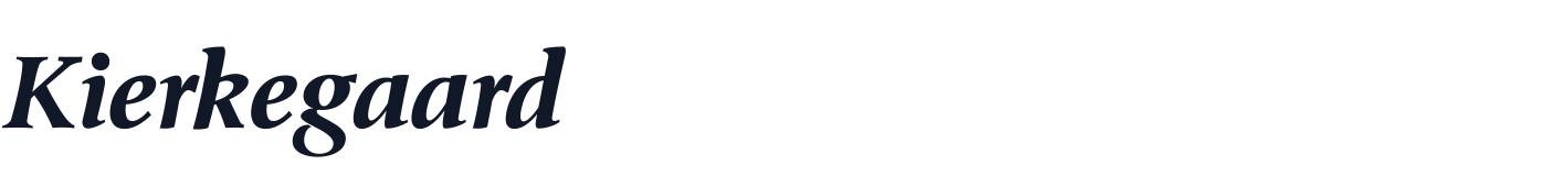 Kierkegaard — KierkegaardText-ExtraBoldItalic.ttf