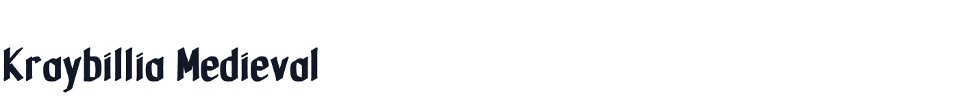 Kraybillia Medieval — KraybilliaMedieval-Bold.otf