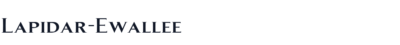 Lapidar-Ewallee — LapidarEwallee-Bold.otf