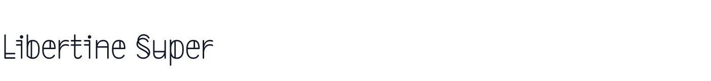 Libertine Super — LibertineSuper-Light.ttf