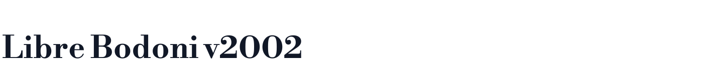 Libre Bodoni v2002 — LibreBodoniv2002-Bold.otf