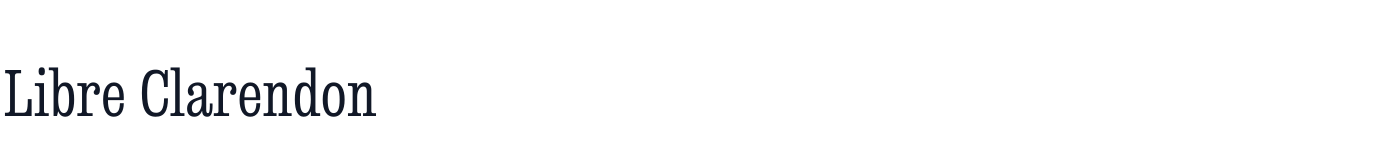 Libre Clarendon — LibreClarendonCondensed-62Regular-v0050-a.otf
