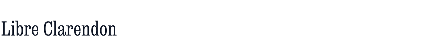 Libre Clarendon — LibreClarendonCondensed-62Regular-v0052b.otf