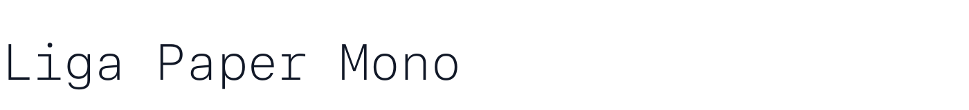 Liga Paper Mono — LigaPaperMono-ExtraLight.otf
