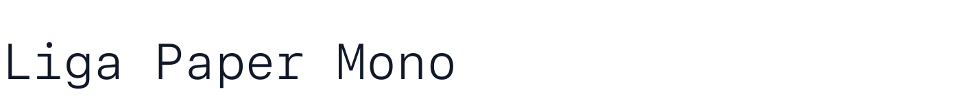 Liga Paper Mono — LigaPaperMono-Light.otf