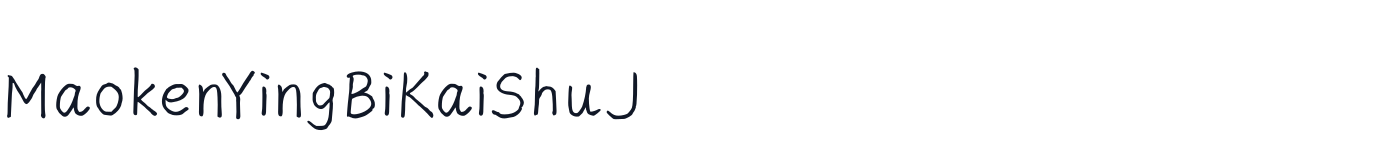 MaokenYingBiKaiShuJ — MaokenYingBiKaiShuJ_0.09.ttf