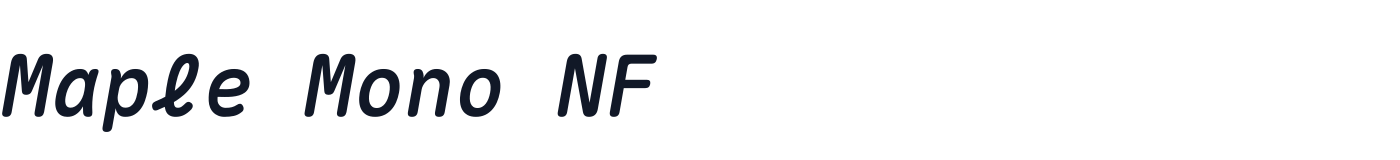 Maple Mono NF — MapleMono-NF-SemiBoldItalic.ttf