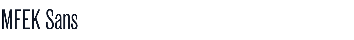 MFEK Sans — MFEKSans-420-ExtraCondensedRegular.otf