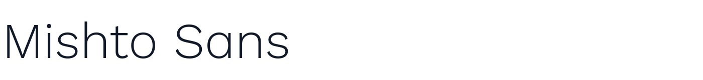 Mishto Sans — MishtoSans-Light.ttf