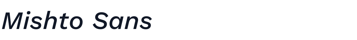 Mishto Sans — MishtoSans-MediumItalic.ttf