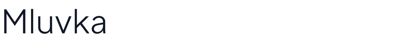 Mluvka — Mluvka-Light.otf